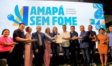 Senador Davi e o Governador Clécio lançam Amapá sem Fome